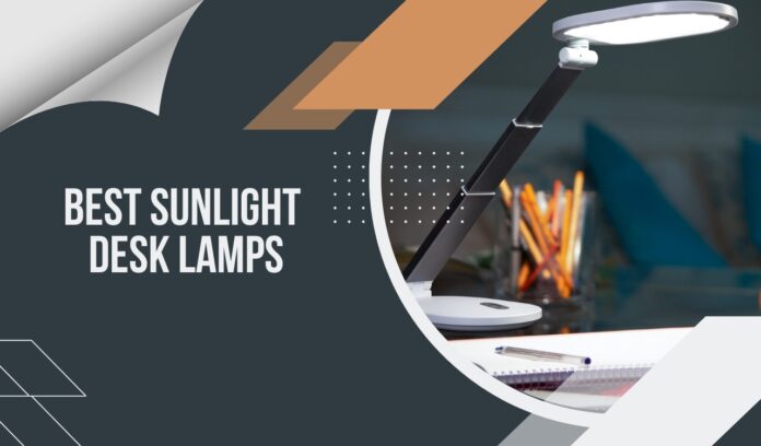 Sunlight Desk Lamps top picks