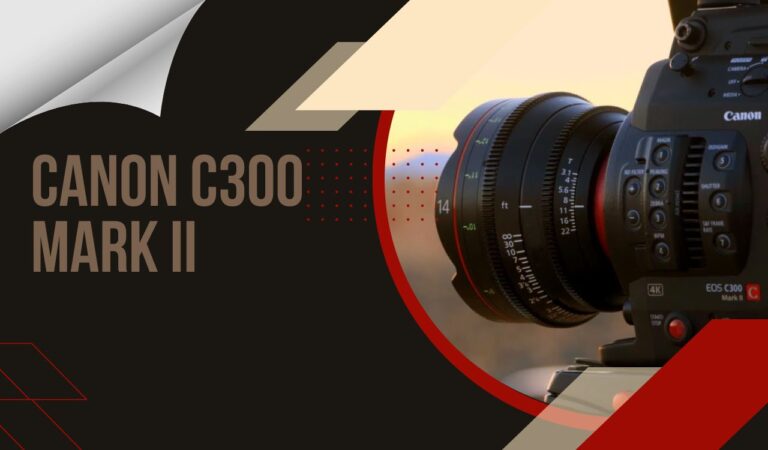 Canon C300 Mark II