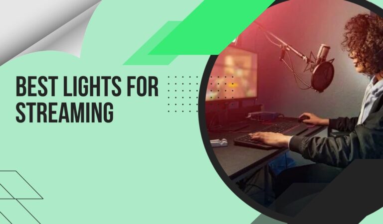 Top 10 Best Lights For Streaming 2024 – YouTube Videos, Twitch & Mixer