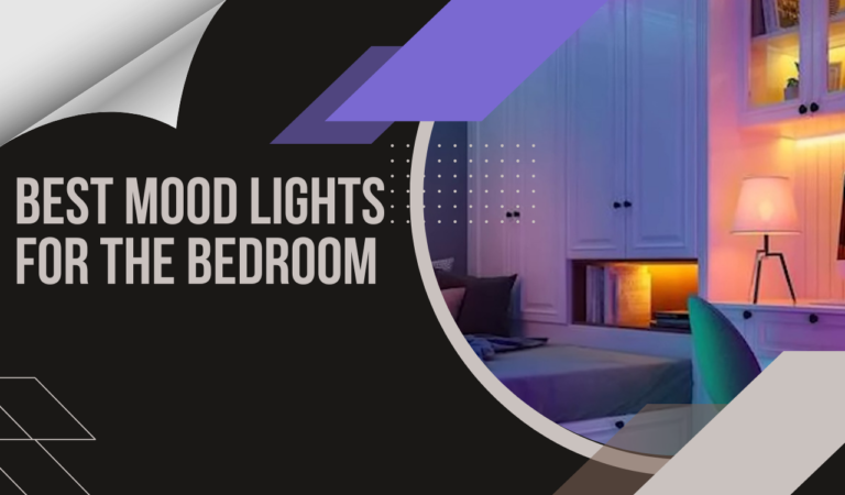 10 Best Mood Lights For The Bedroom 2023 – Make Your Sleeping Space Cozy