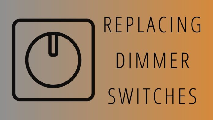 Replacing Dimmer Switches